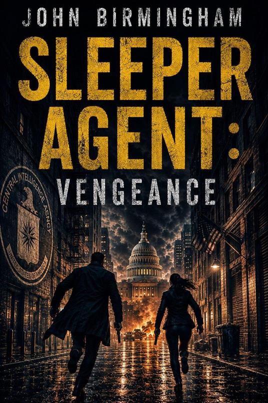 Sleeper Agent: Vengeance