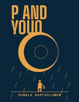 P and Youo - Ronald Bartholomew - cover