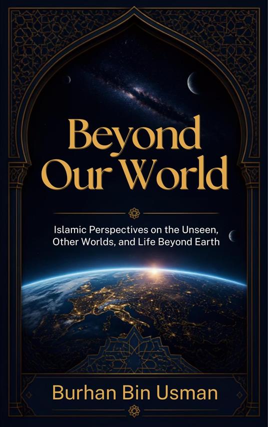 Beyond Our World