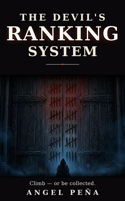 THE DEVIL'S RANKING SYSTEM