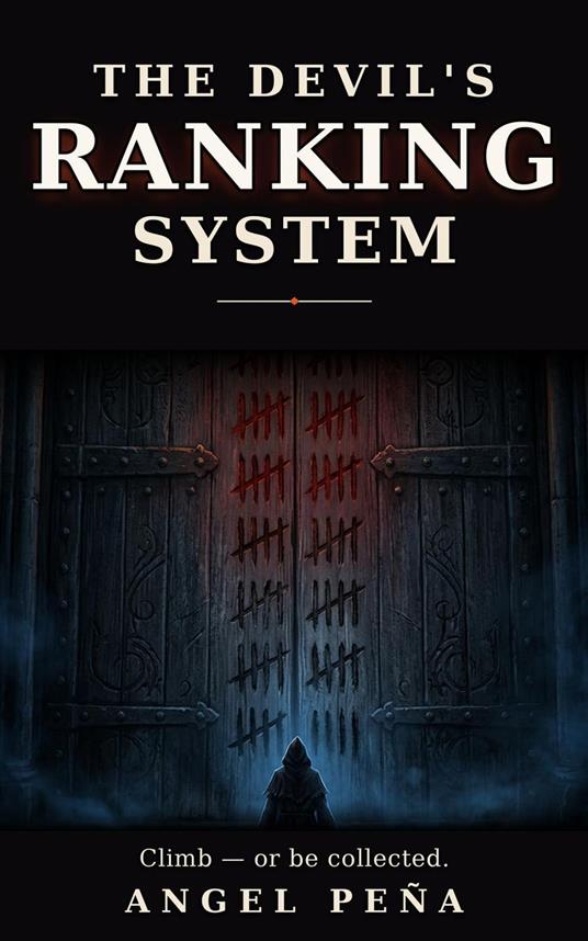 THE DEVIL'S RANKING SYSTEM