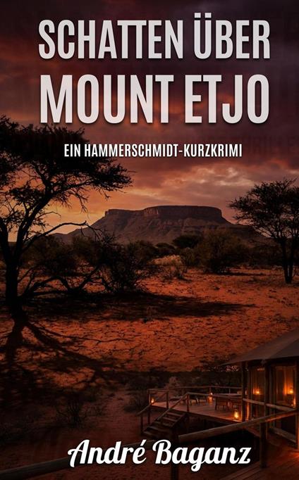 Schatten über Mount Etjo