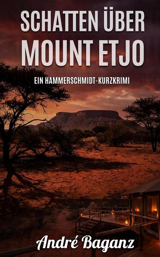Schatten über Mount Etjo