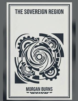 The Sovereign Region - Morgan Burns - cover