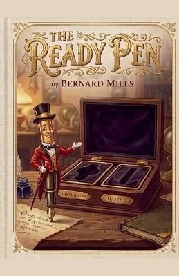 The Ready Pen - Bernard Mills - cover