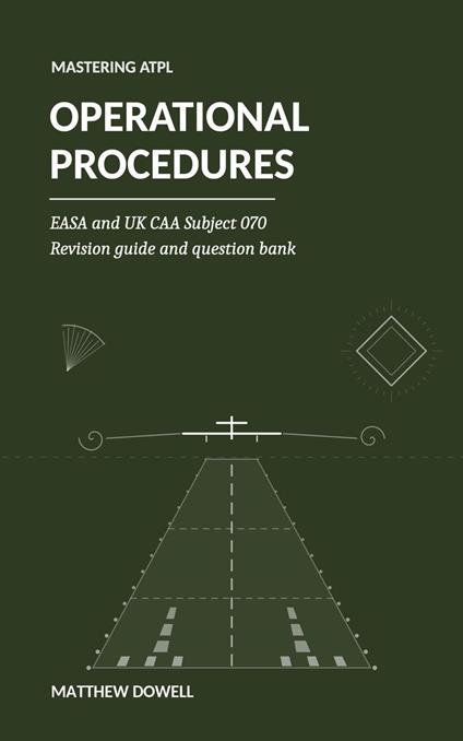 ATPL Operational Procedures