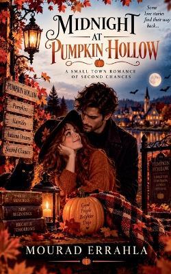 Midnight at Pumpkin Hollow - Mourad Errahla - cover