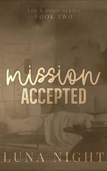 Mission Accepted