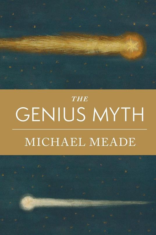 The Genius Myth