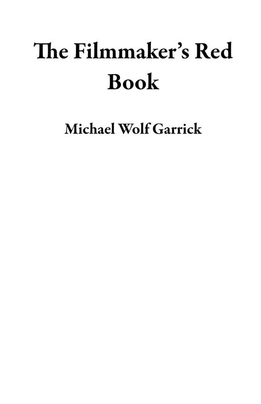 The Filmmaker’s Red Book