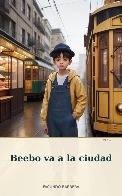 Beebo va a la ciudad - Facundo Barrera - ebook