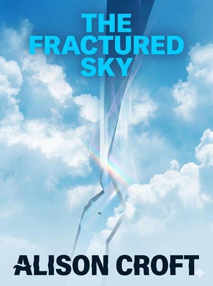 The Fractured Sky