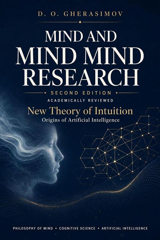Mind and Mind Research Second Edition Academically Reviewed