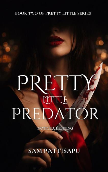 PRETTY LITTLE PREDATOR