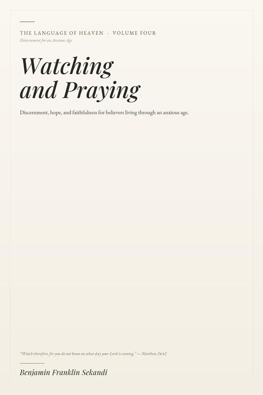 Watching and Praying
