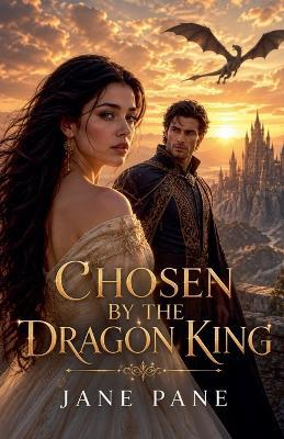 Chosen by the Dragon King - Jane Pane - cover