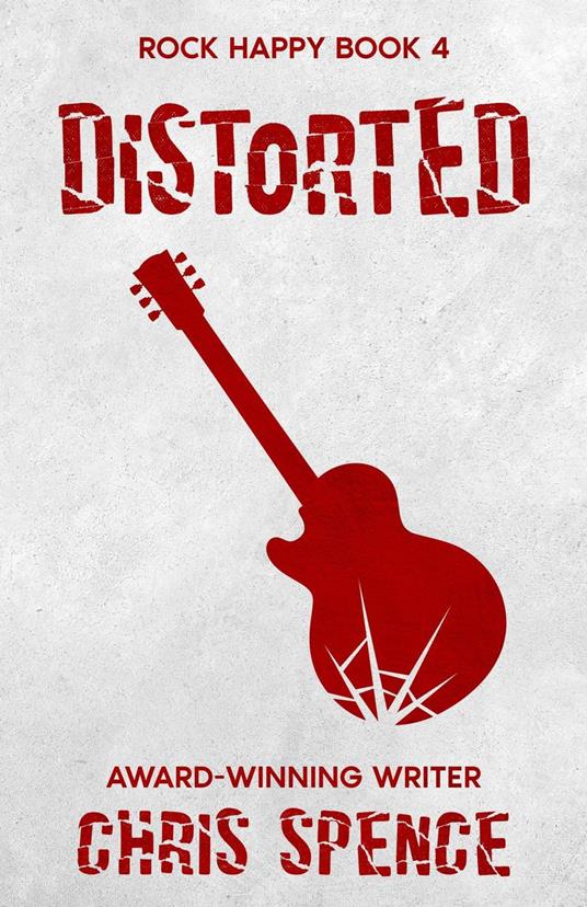 Rock Happy Book 4: Distorted