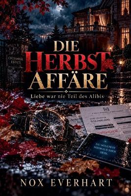 Die Herbstaffäre - Nox Everhart - cover