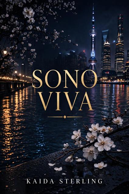 SONO VIVA - Kaida Sterling - ebook
