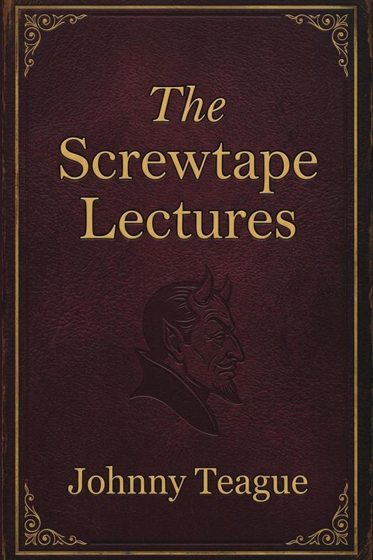 The Screwtape Lectures