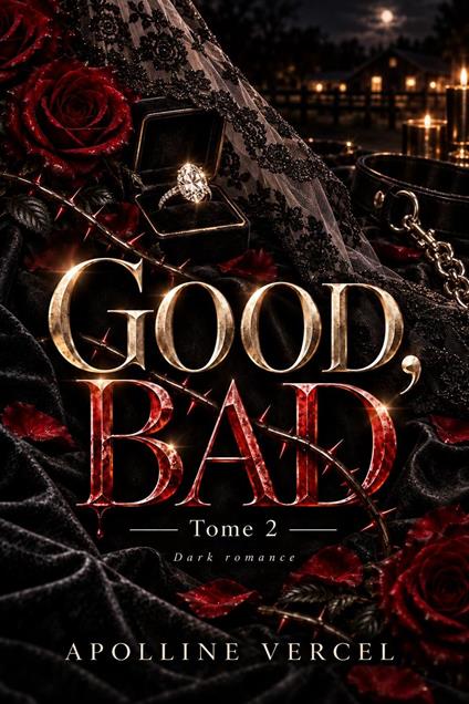 Good, Bad