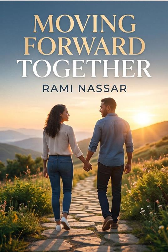 Moving Forward Together