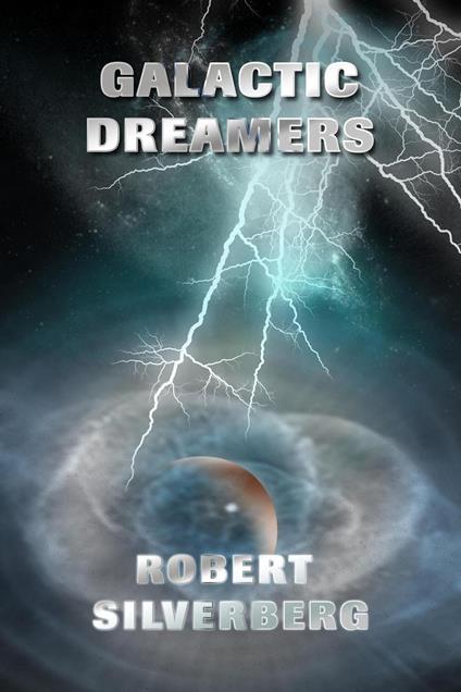 Galactic Dreamers