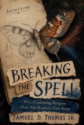Answering Breaking the Spell - Samuel D Thomas - cover