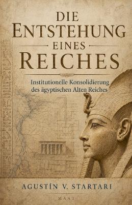 Die Entstehung eines Reiches - Agustin V Startari - cover