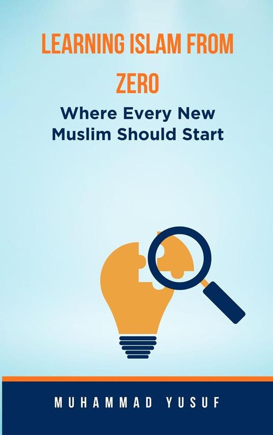 LEARNING ISLAM FROM ZERO