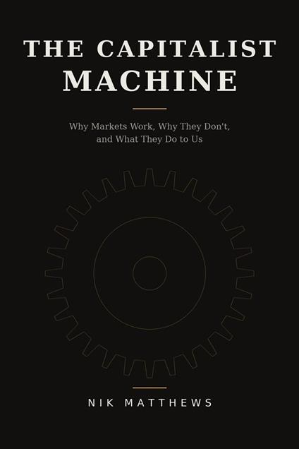 The Capitalist Machine