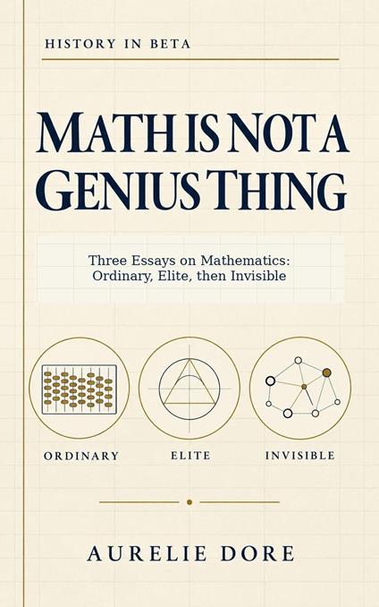 Math Is Not a Genius Thing