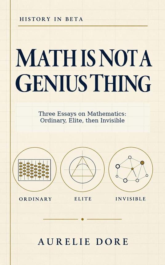 Math Is Not a Genius Thing
