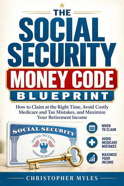 The Social Security Money Code Blueprint