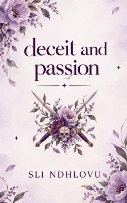 Deceit and Passion - Sli Ndhlovu - cover