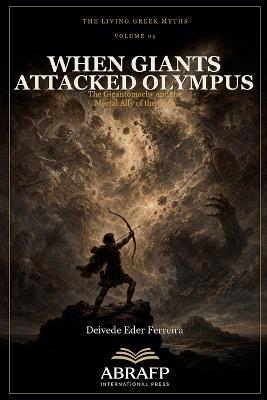 When Giants Attacked Olympus - Deivede Eder Ferreira - cover