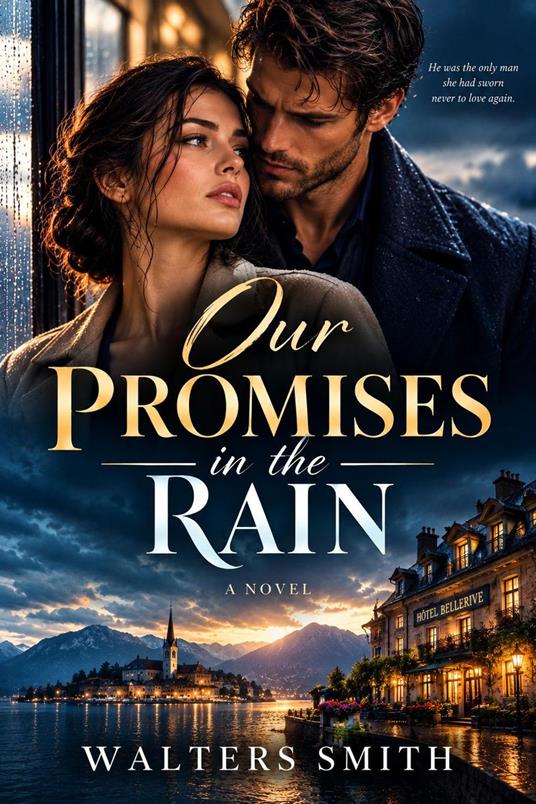 Our Promises on the rain