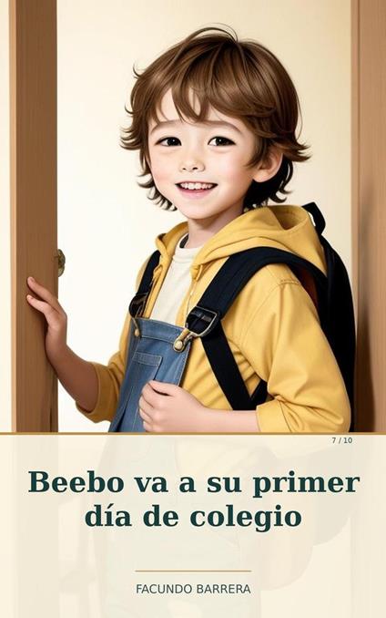 Beebo va a su primer día de colegio - Facundo Barrera - ebook