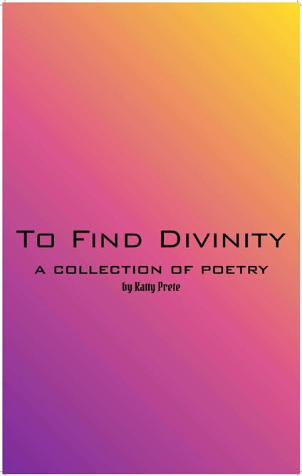 To Find Divinity