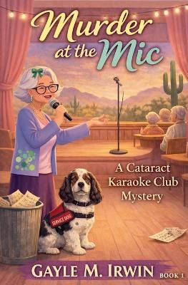 Murder at the Mic - Gayle M Irwin - cover