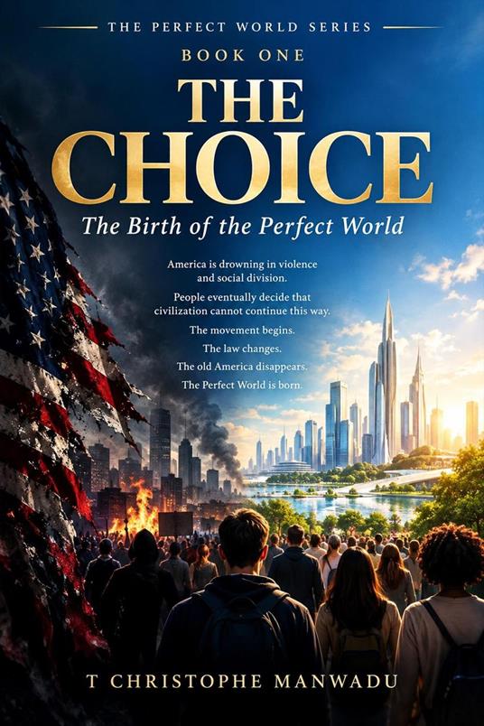 The Choice