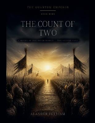 The Quantum Emperor: The Count of Two - Alander Pulliam - cover