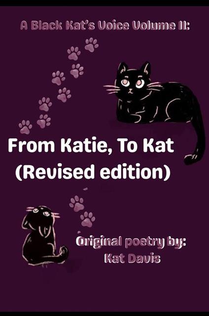 From Katie, To Kat