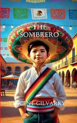 The Sombrero - Vincent Gilvarry - cover