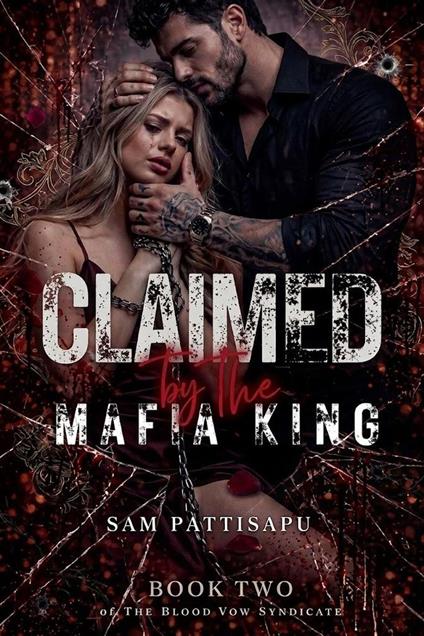Claimed by the Mafia King