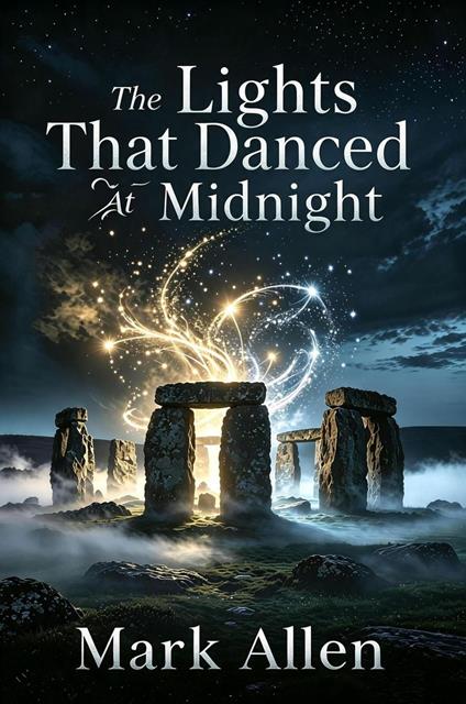 The Lights That Danced at Midnight - Mark Allen - ebook