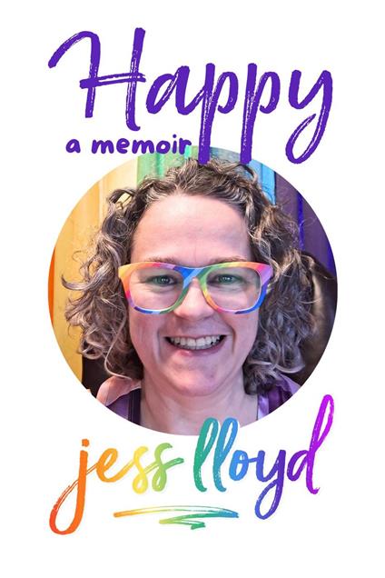 Happy: A Memoir