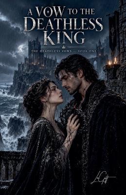 A Vow to the Deathless King - Lagift - cover