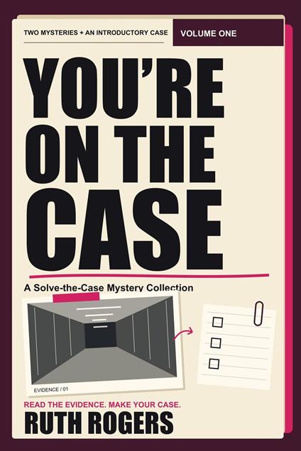 You're on the Case: Volume One