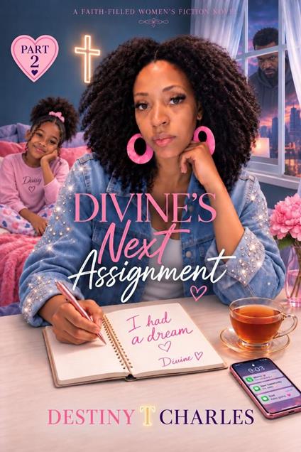 Divine’s Next Assignment #2
